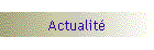 Actualit