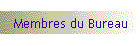 Membres du Bureau